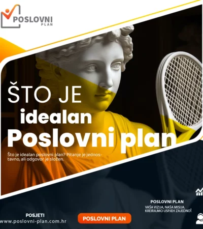 Što je idealan poslovni plan